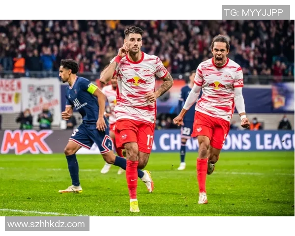 欧冠激战巴黎圣日耳曼强势3-0战胜莱比锡点燃全场激情与期待